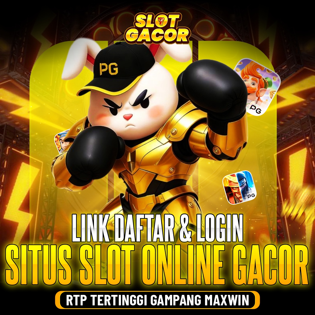 SLOT GACOR