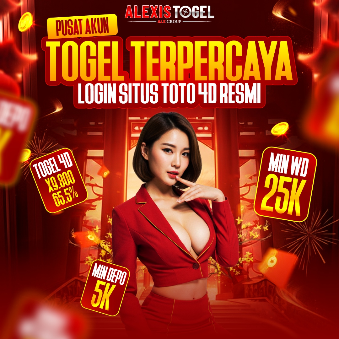 ALEXISTOGEL 🌹 Pusat Akun Togel Terpercaya Login Situs Toto 4D Resmi