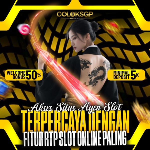 COLOKSGP ♕ Akses Situs Agen Slot Terpercaya Dengan Fitur RTP Slot Online Paling Berkelaz
 image 1