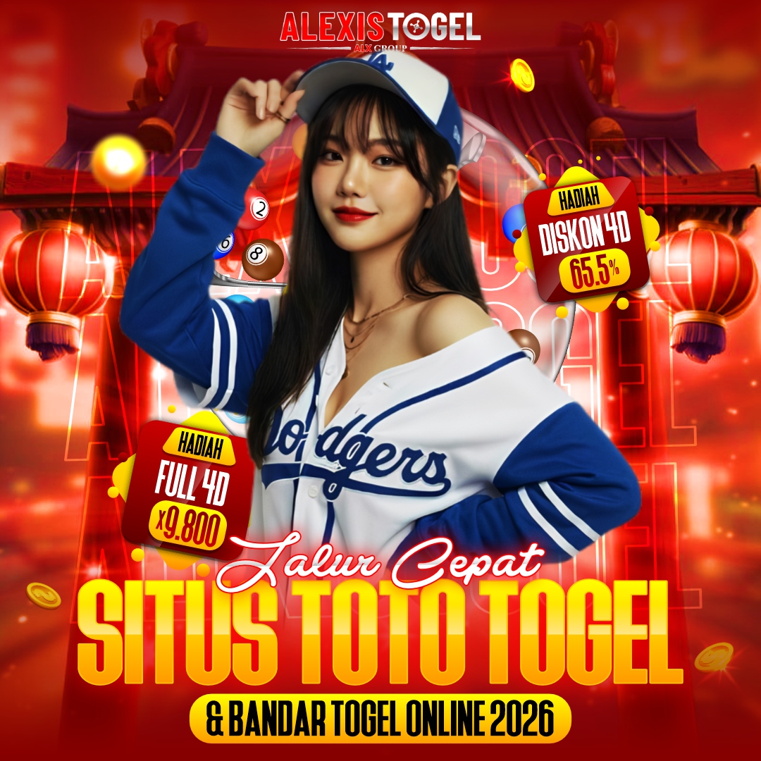 ALEXISTOGEL > Jalur Cepat Situs Toto Togel & Bandar Togel Online 2026