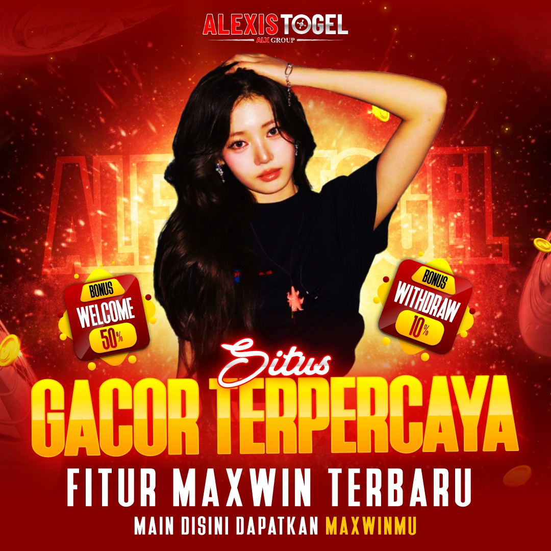ALEXISTOGEL ⚡️ Situs Slot Gacor Terpercaya Fitur Maxwin Terbaru