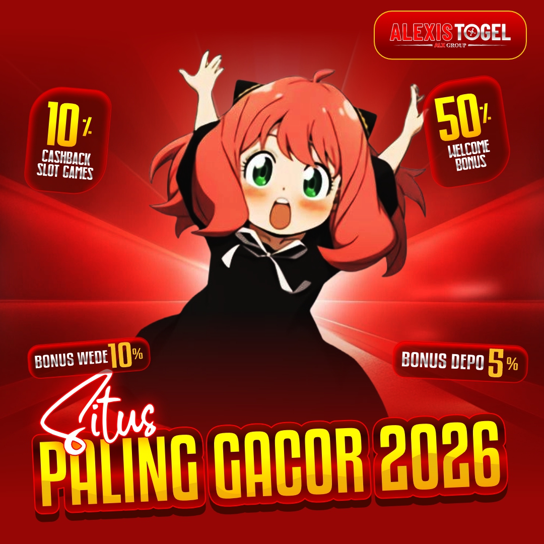 ALEXISTOGEL | GACOR NIH BANDAR TOTO MACAU PALING KUAT DENGAN SITUS TERPERCAYA 2026
