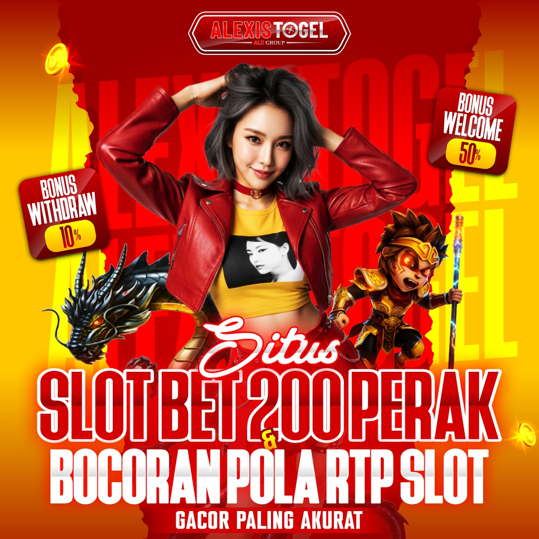 Fantastis! Situs Slot Bet 200 Perak & Bocoran Pola RTP Slot Gacor Paling Akurat | Alexistogel