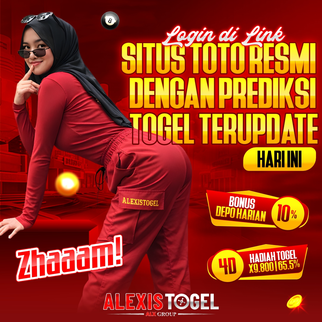 ALEXISTOGEL > Zhaaam! Login di Link Situs Toto Resmi Dengan Prediksi Togel Terupdate Hari Ini