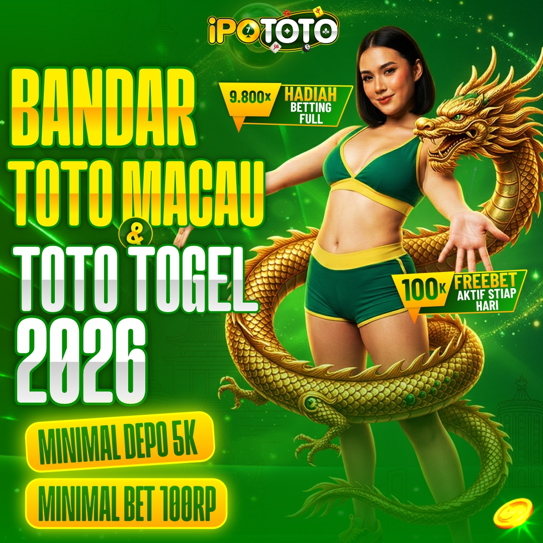 IPOTOTO - Tautan Resmi Menuju Bandar Toto Macau & Situs Toto Terpercaya 2026