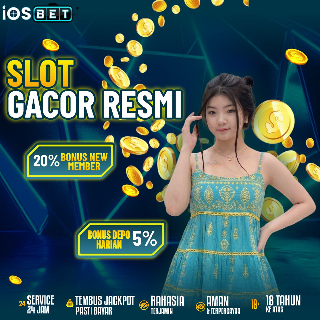 IOSBET # Lisensi Resmi Rating Tertinggi Slot Gacor Maxwin dengan Depo QRIS