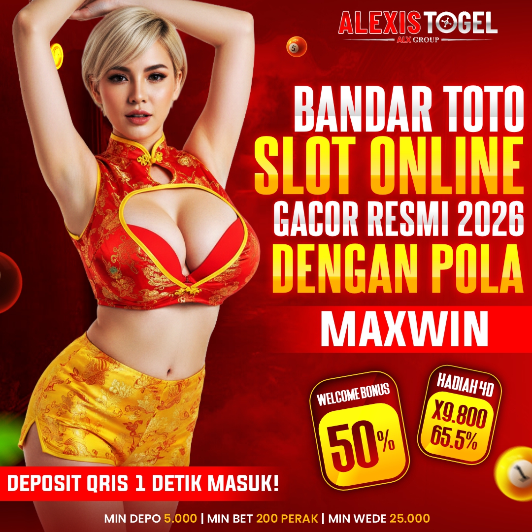ALEXISTOGEL # Link Alternatif Slot Gacor Resmi 2026 Dengan Winrate Tinggi