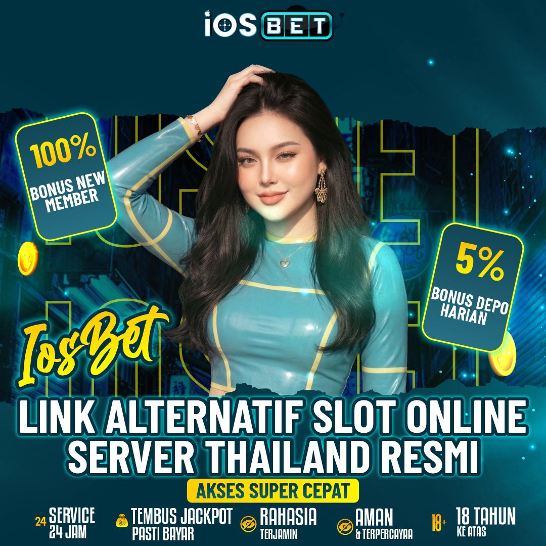 IOSBET ⚡️Link Alternatif Slot Online Server Thailand Resmi Akses Super Cepat