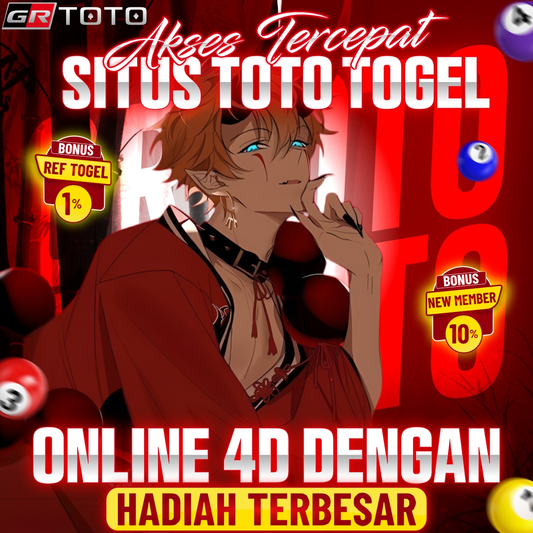 GRTOTO : Akses Tercepat Situs Toto Togel Online 4D Dengan Hadiah Terbesar