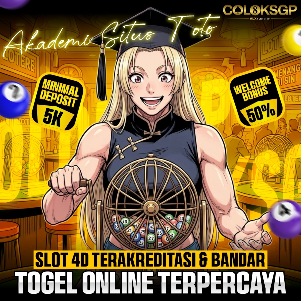 COLOKSGP 🎩 Akademi Situs Toto Slot 4D Terakreditasi & Bandar Togel Online Terpercaya