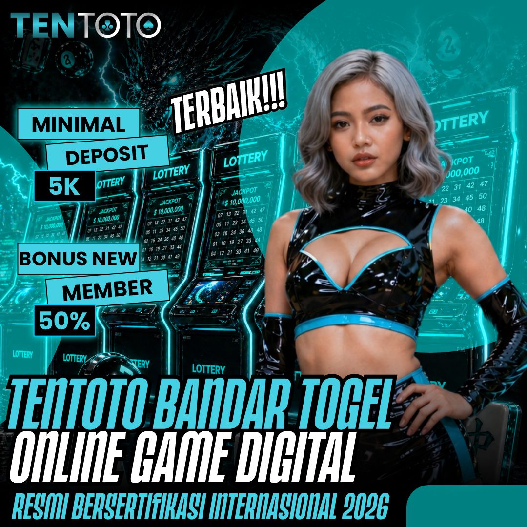 TERBAIK!!! TENTOTO Bandar Togel Online Game Digital Resmi Bersertifikasi Internasional 2026