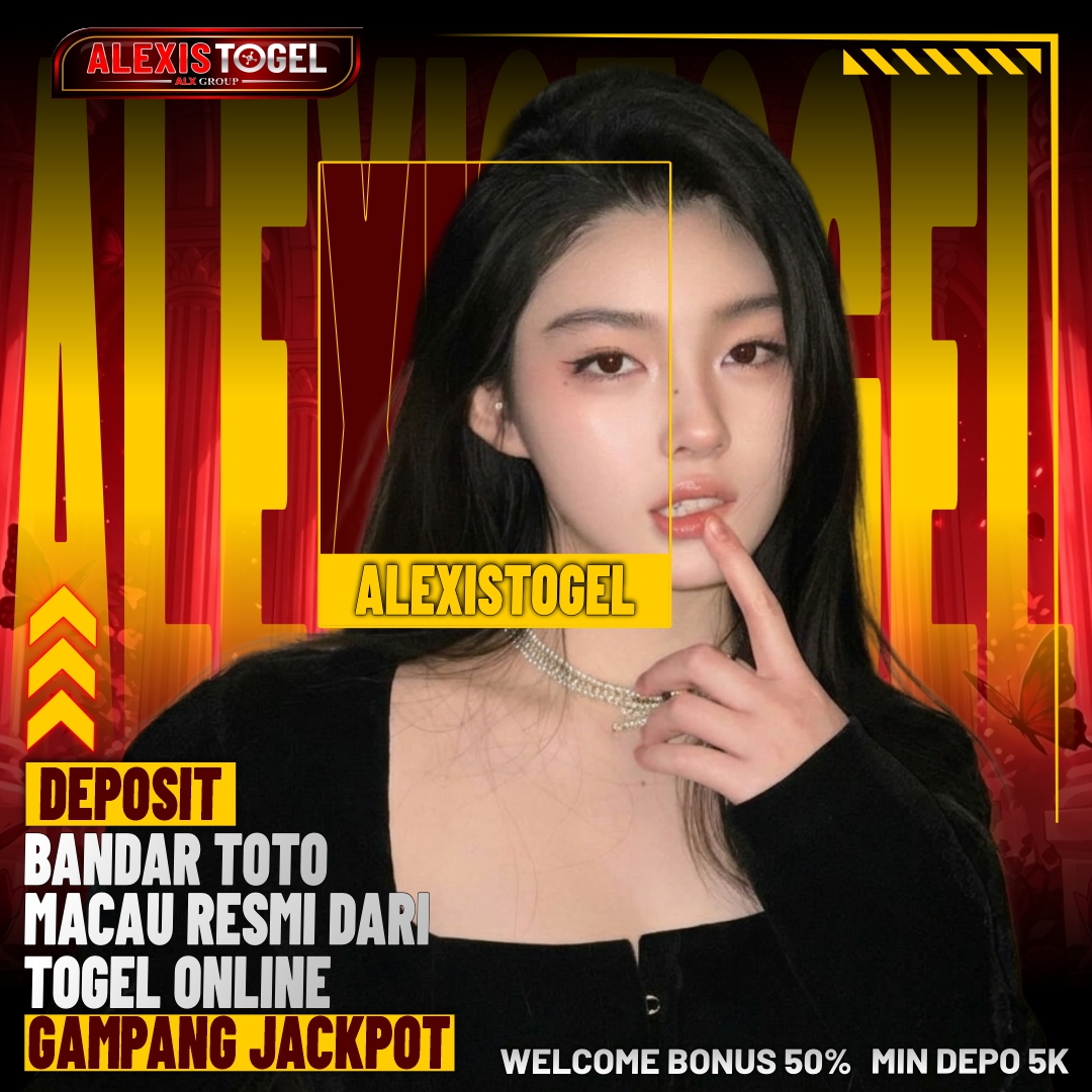 ALEXISTOGEL > Deposit Bandar Toto Macau Resmi Dari Togel Online Gampang Jackpot