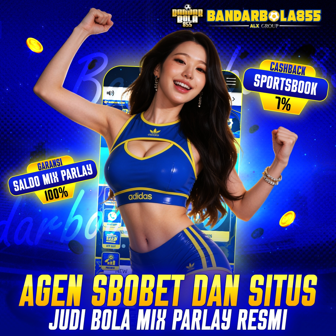 BANDARBOLA855: Agen SBOBET dan Situs Judi Bola Mix Parlay Resmi