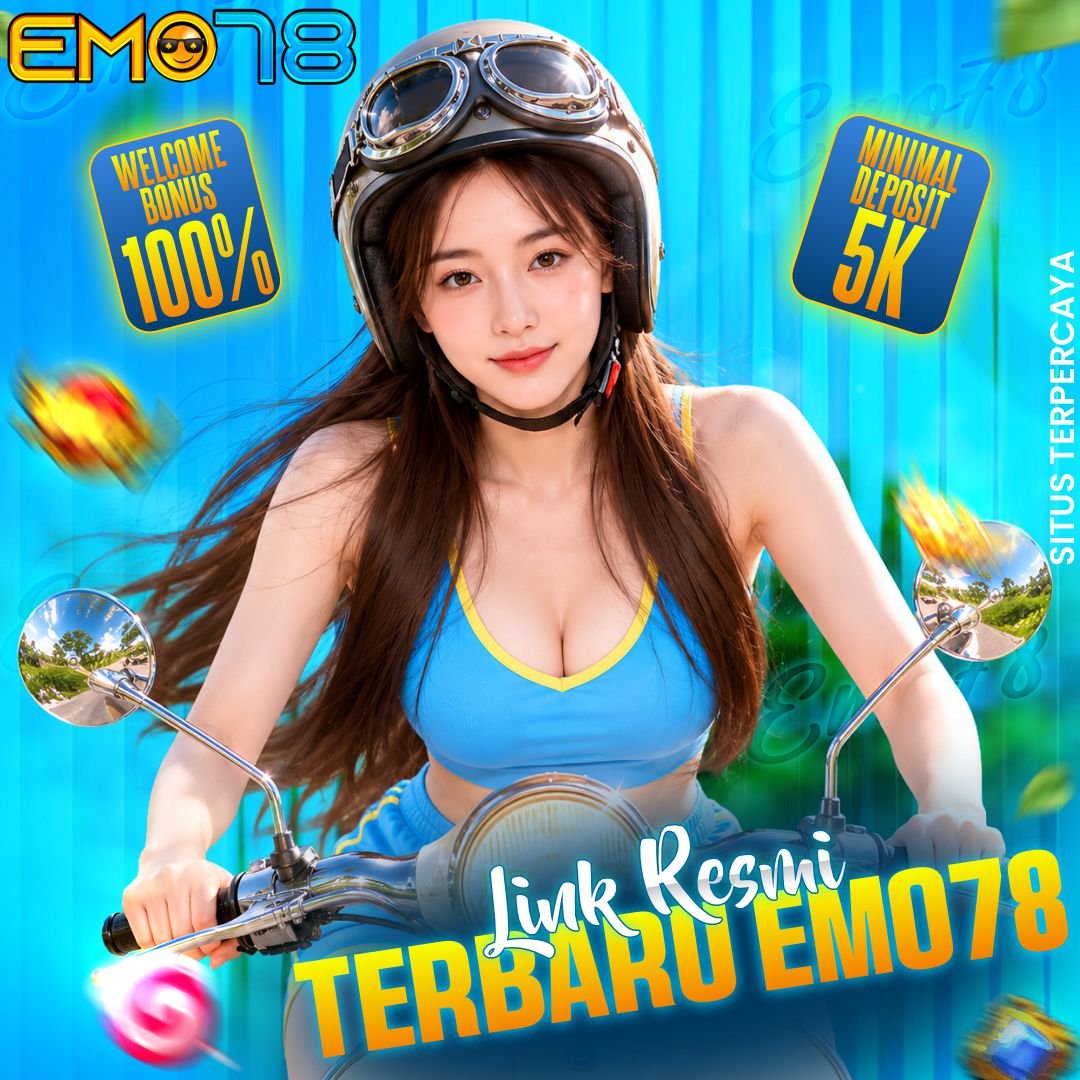 EMO78 - Link Resmi Official Bandar Slot Online Resmi Terpercaya 2026