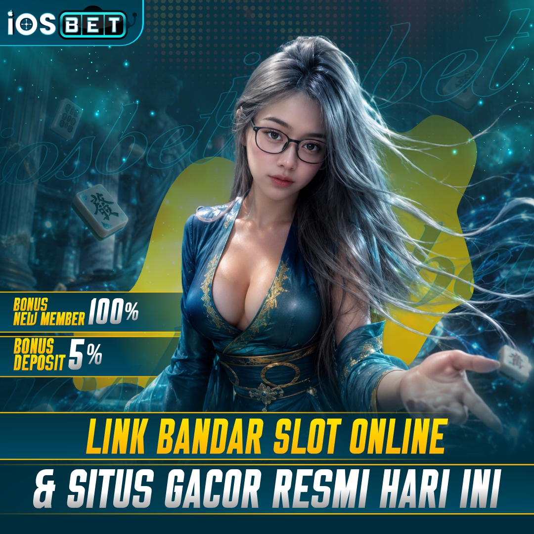 IOSBET ⚚ Link Bandar Slot Online & Situs Gacor Resmi Hari Ini dengan System Terbaru