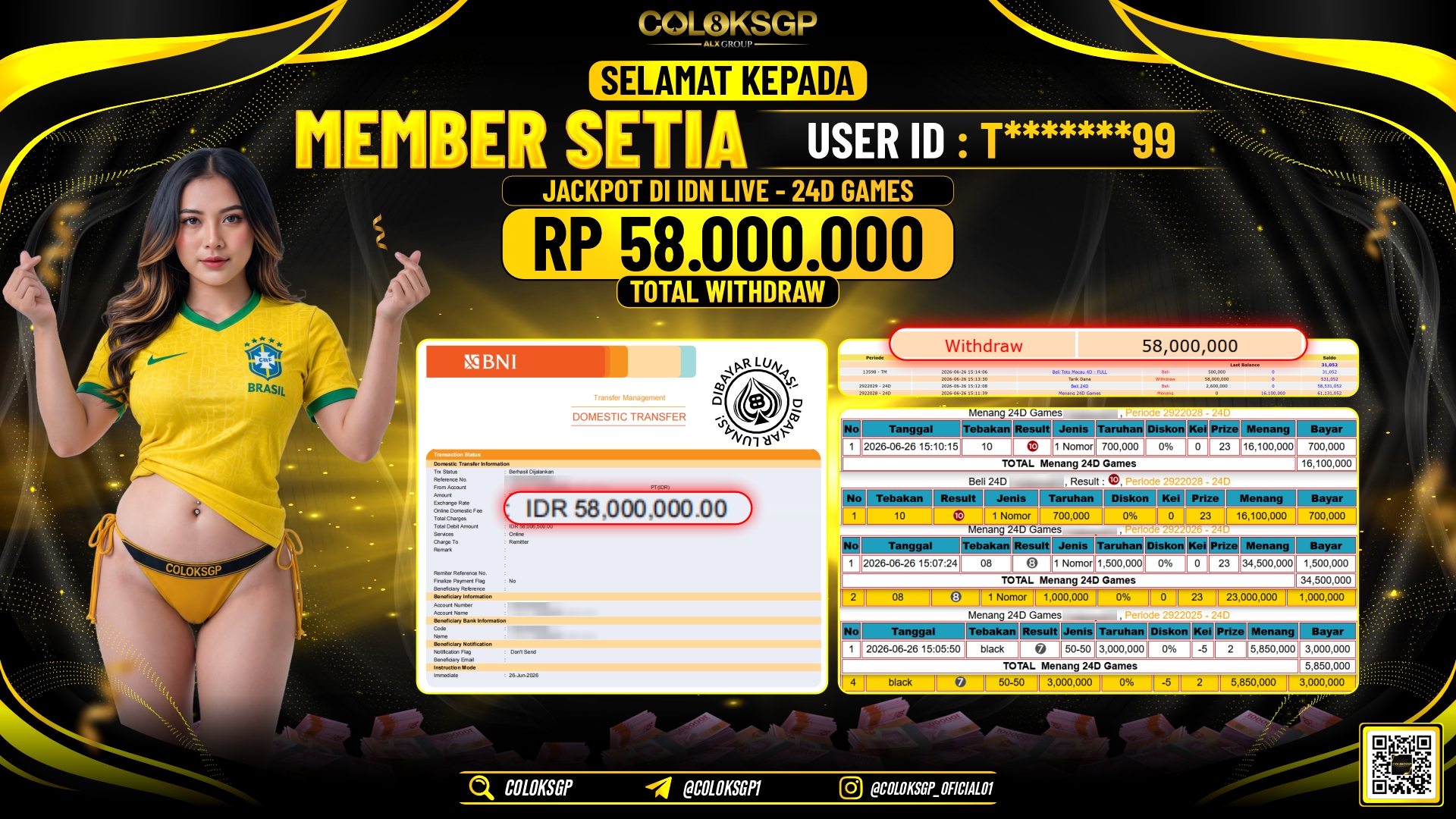 COLOKSGP JACKPOT IDNLIVE - 24D GAMES RP58.000.000,- LUNAS
