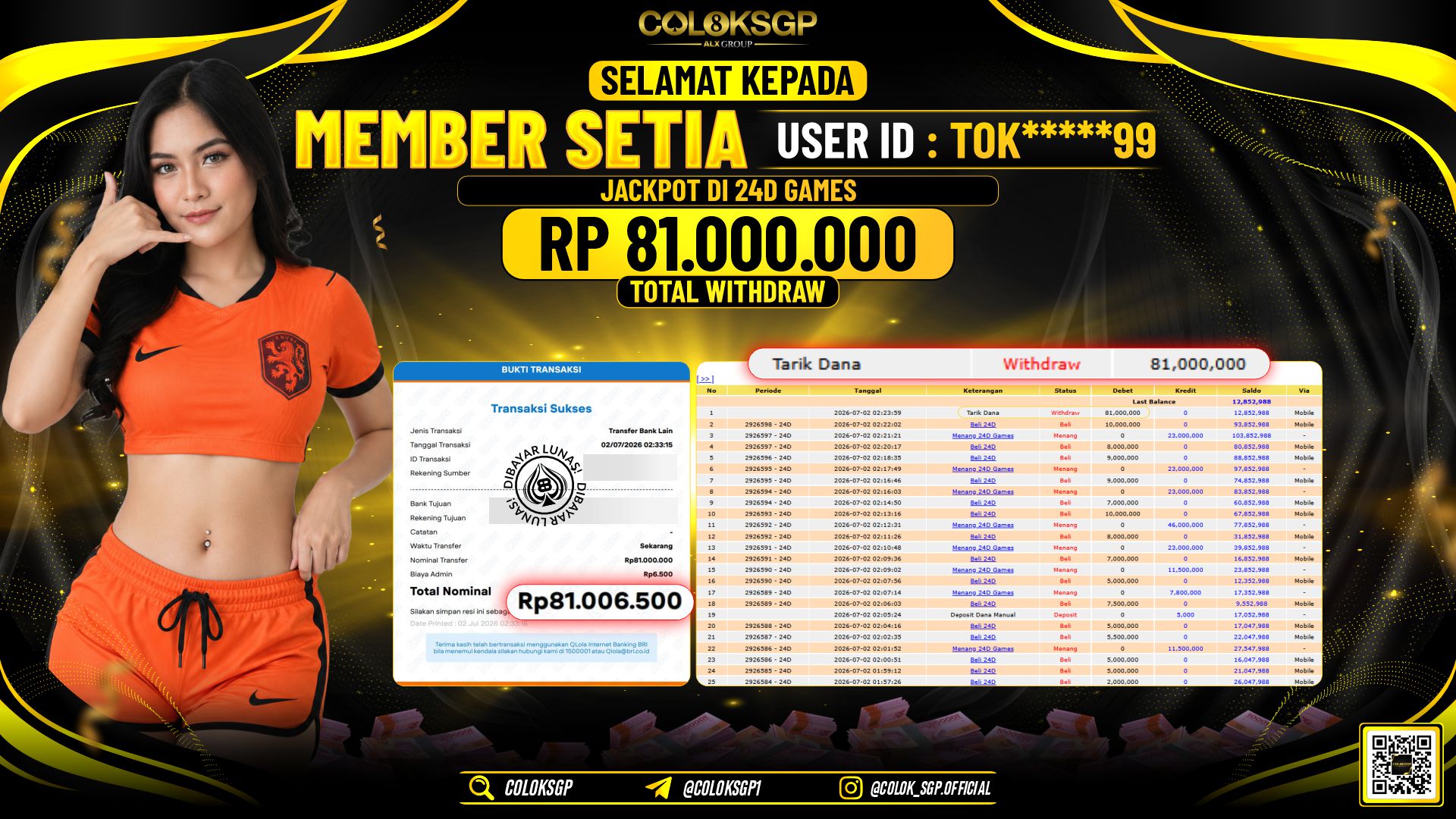 COLOKSGP JACKPOT IDNLIVE - 24D GAMES RP81.000.000,- LUNAS